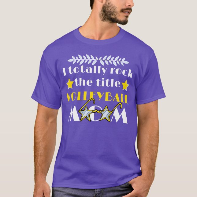 T-shirt Iotally Rock theitle Volleyball Mom friends (Devant)