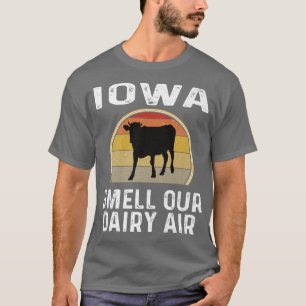 T-shirt Iowa Producteur Laitier Odeur Notre Laitier Air Re