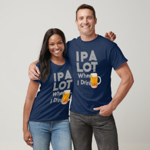 T-shirt IPA Tee, Drôle Pee A Lot