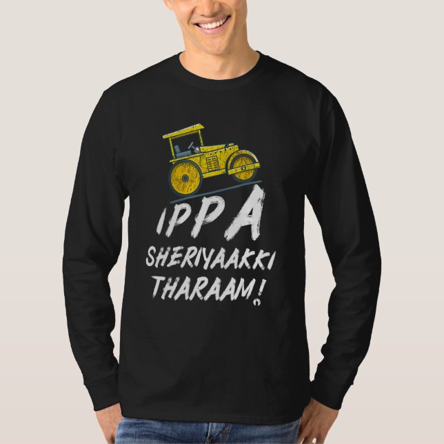 T-shirt Ippa Sheriyaakki Tharaam Kerala Malayalam Funny (Devant)