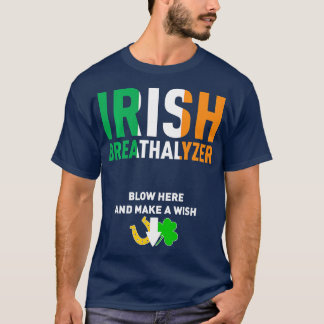 T-shirt Irish Breathalyzer Blow Here St