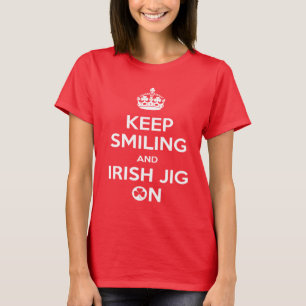 T-shirt Irish Dancing, Irish Dancer's, Jig On