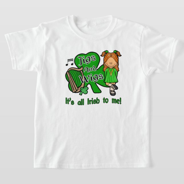 T-shirt Irish Dancing, Jigs and Wigs (Poser)