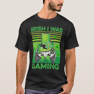 T-shirt Irish Gamer I Était Jeu Contrôleur de Jeu St Part