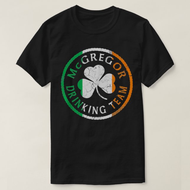 T-shirt Irish McGregor Drinking Team St Patricks Day Famil (Design devant)