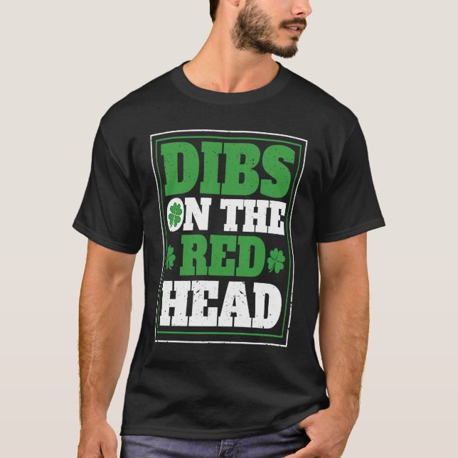T-shirt Irish Shamrock St Patrick's Day Drinking Dibs On T (Devant)
