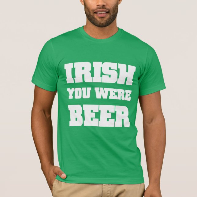 T-shirt Irish Tu Étais Bière (Devant)