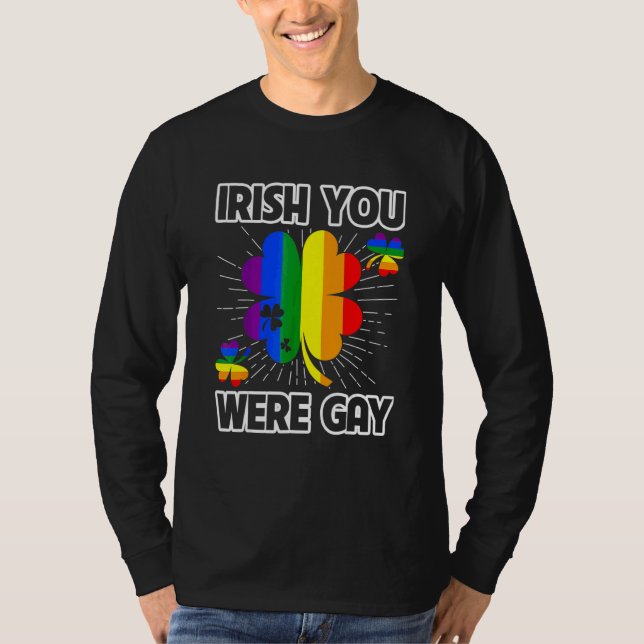 T-shirt Irish Vous Étiez Gay Lgbt Pride Funny St patrick D (Devant)