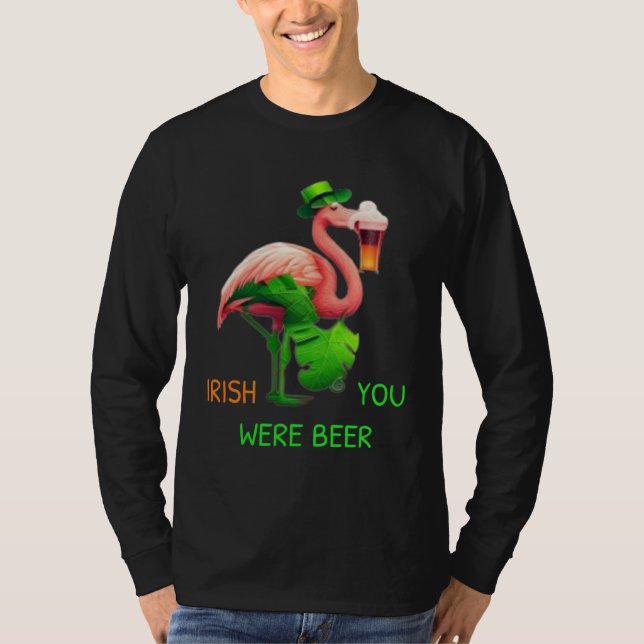 T-shirt Irish You Were Beer Flamingo Shamrock For St Patri (Devant)