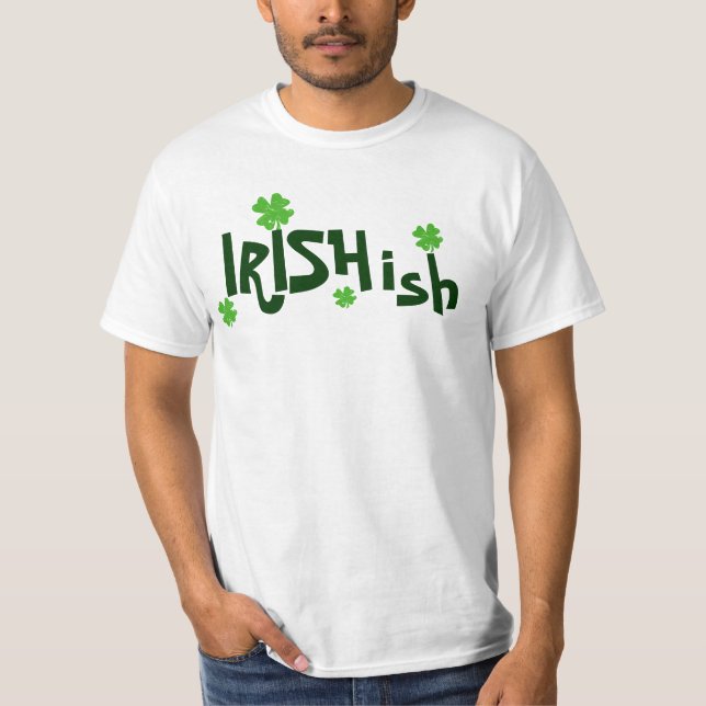 T-shirt Irishish Irlandais-ish (Devant)