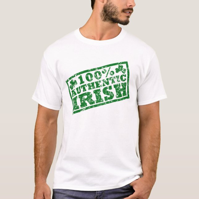 T-shirt irlandais authentique affligé de 100 pour (Devant)