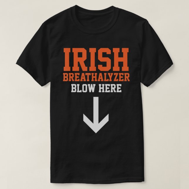 T-shirt Irlandais Breathalyzer Chemise inappropriée Funny  (Design devant)