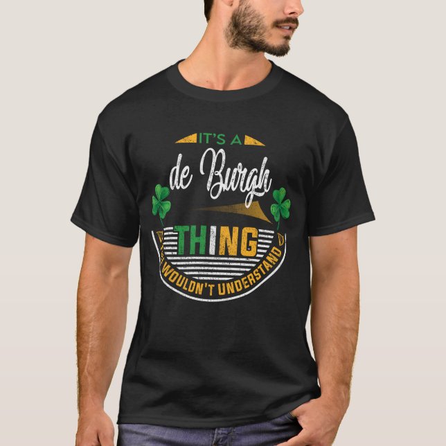 T-shirt Irlandais - C'est une chose de dé-Burgh (Devant)