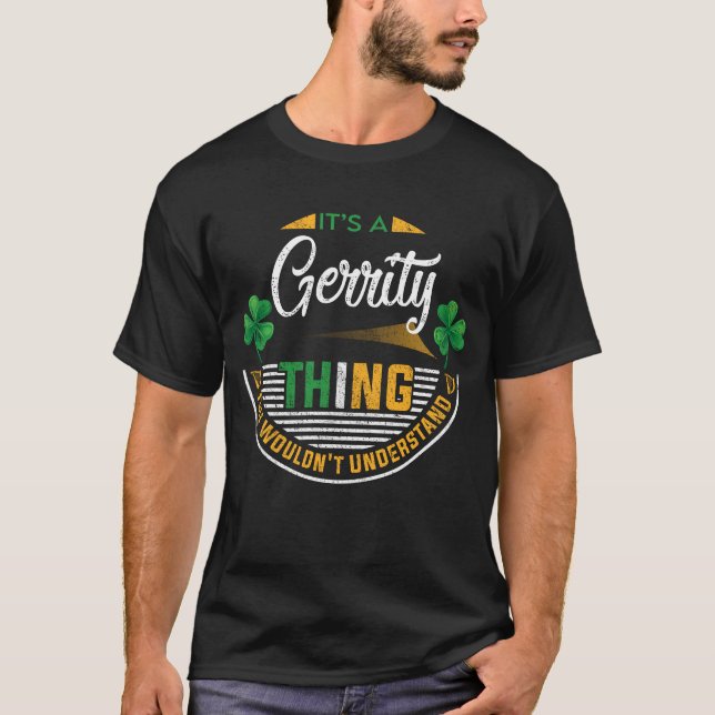 T-shirt Irlandais - C'est une chose Gerrity (Devant)