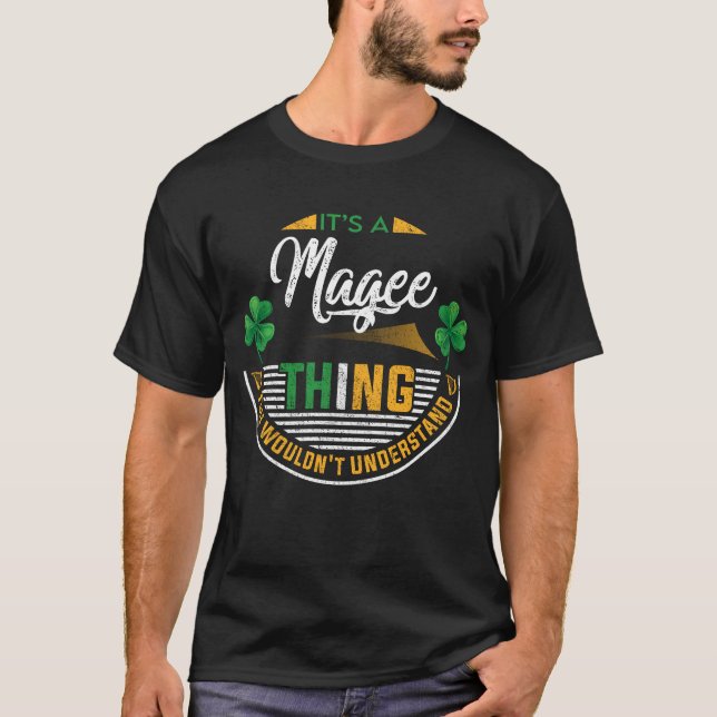T-shirt Irlandais - C'est une chose Magee (Devant)