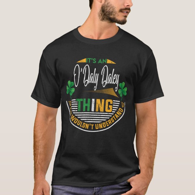 T-shirt Irlandais - C'est une chose O'Daly-Daley (Devant)