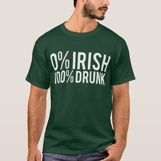 T-shirt Irlandais de 0% 100% ivre (Devant)