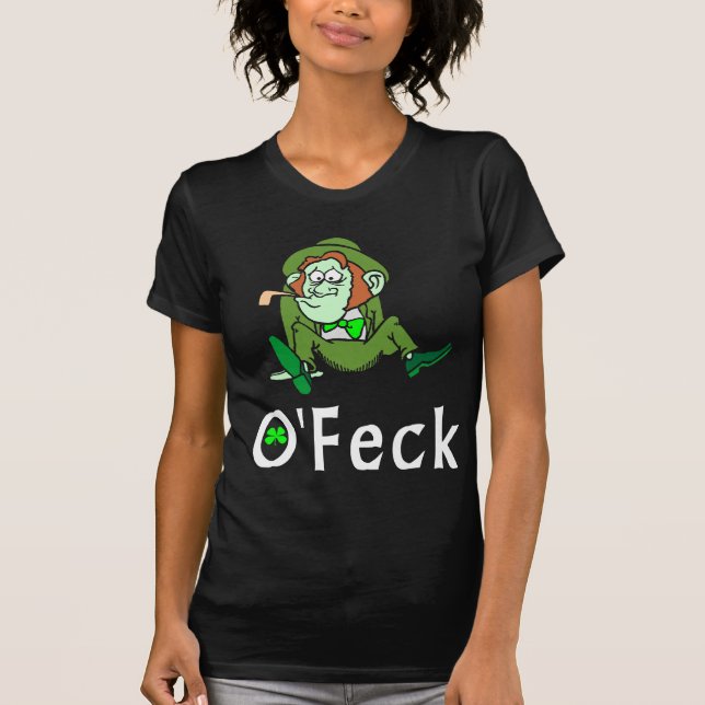 T-shirt Irlandais drôle d'O'Feck (Devant)