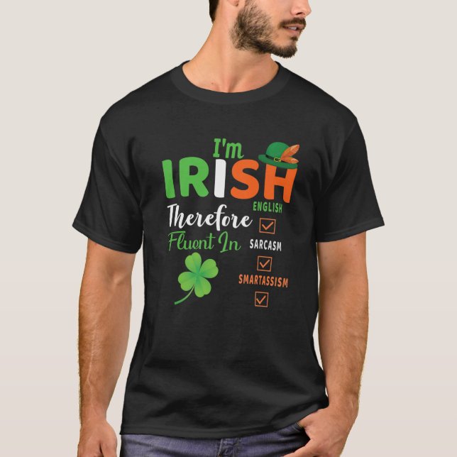 T-shirt Irlandais Fluent Dans Les Cadeaux Smart St patrick (Devant)