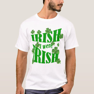 T-shirt Irlandais j'étais irlandais