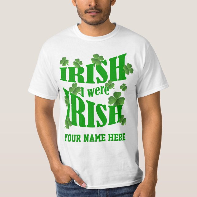 T-shirt Irlandais J'étais irlandais (Devant)
