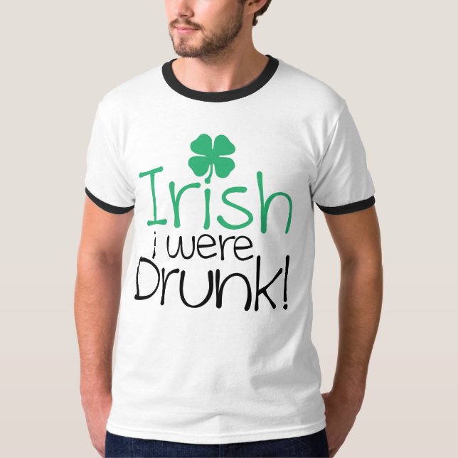 T-shirt Irlandais j'étais ivre ! (Devant)