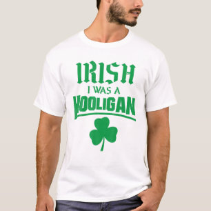 T-shirt Irlandais J'Étais Un Hooligan Drôle Jour de la S