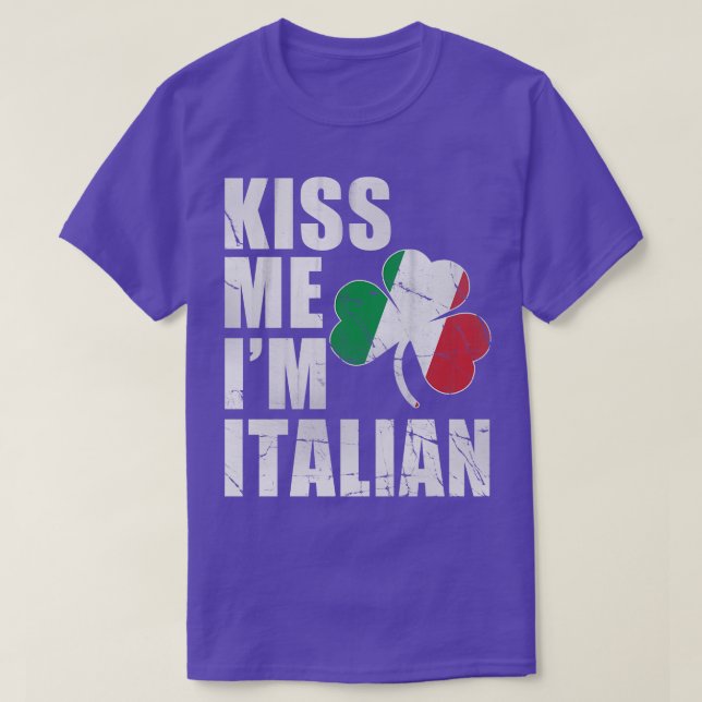 T-shirt Irlandais Kiss Me Im Italien Jour de la Saint Patr (Design devant)