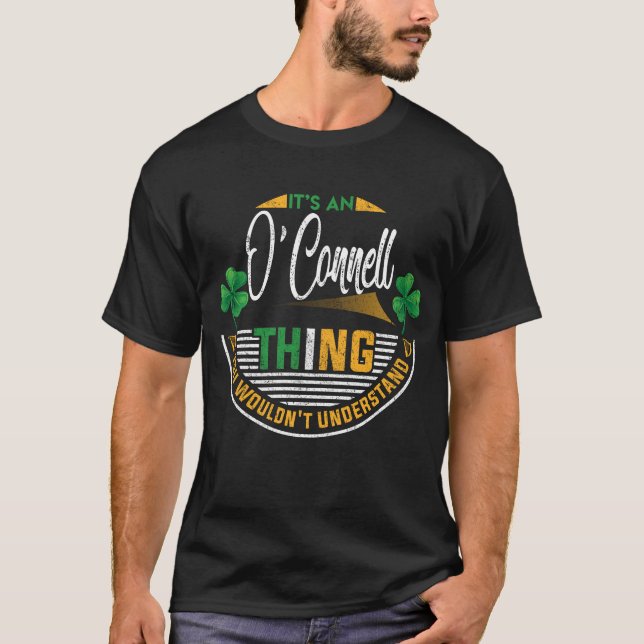 T-shirt Irlandais - O'Connell Ce que vous ne comprendriez  (Devant)