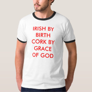 T-SHIRT IRLANDAIS PAR LE LIÈGE DE NAISSANCE PAR UN DIEU D