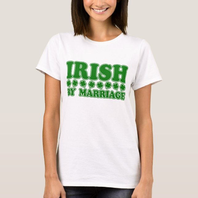 T-shirt Irlandais par mariage (Devant)
