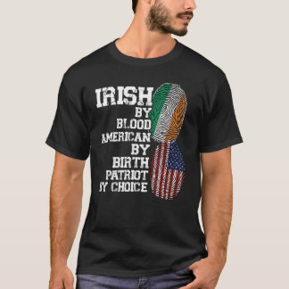 T-shirt Irlandais par sang Américain par naissance patriot