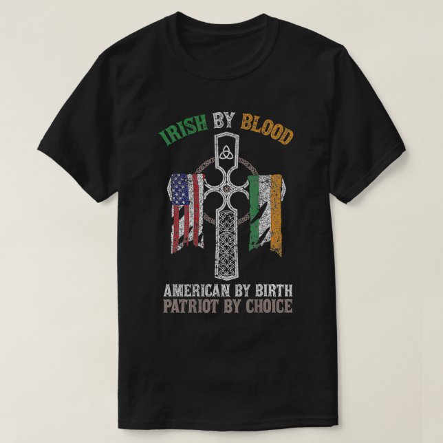 T-shirt Irlandais Par Sang Américain Par Naissance Patriot (Design devant)