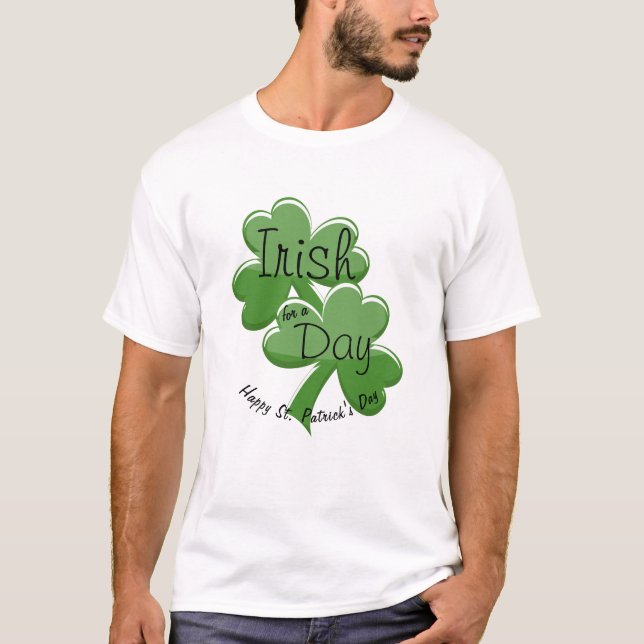 T-shirt Irlandais pour un jour Joyeuse Saint-Patrick (Devant)