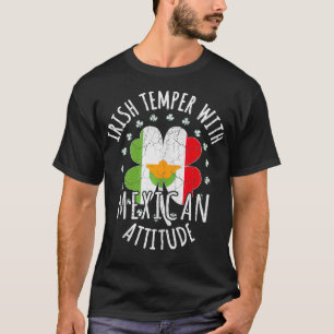 T-shirt Irlandais Temper mexicain attitude Jour de la Sain