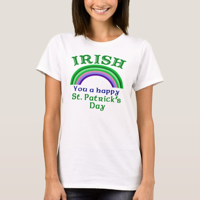 T-shirt IRLANDAIS vous le jour de St Patrick heureux (Devant)