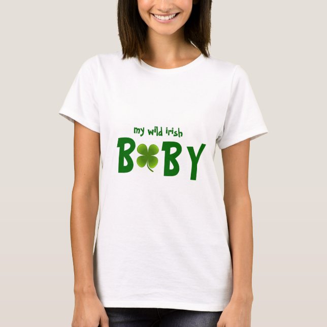 T-shirt Irlandais Wild Baby Design MaternitéT-shirt (Devant)