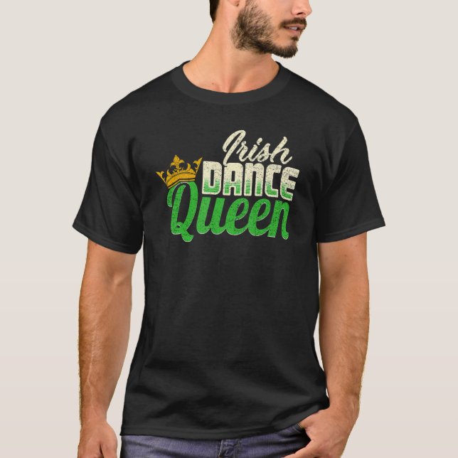 T-shirt Irlande Danse irlandaise reine de danse (Devant)