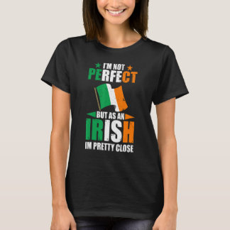 T-shirt Irlande Je Ne Suis Pas Parfait, Mais En Tant Qu'Ir