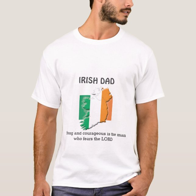 T-shirt IRLANDE PERSONNALISÉE DAD Strong Courageux (Devant)