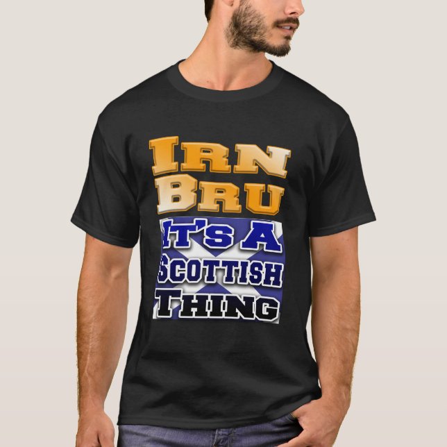 T-shirt Irn Bru Scottish Thing Fun T Shirt Iron Brew Whisk (Devant)