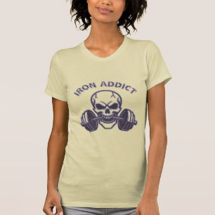 T-shirt Iron Addict - Skull Bodybuilding and Weightlifting