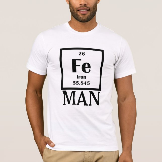 T-shirt Iron Fe Iron Man Tee - Periodic Table Humor Shirt (Devant)