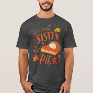 T-shirt Ironic Sibling Échangera Soeur Pour Pie Drôle Que