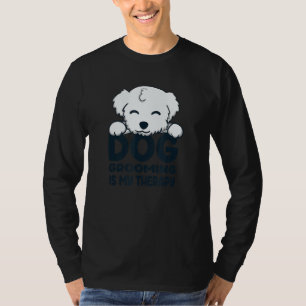 T-shirt Ironique Dire que le chien Grooming comme thérapie