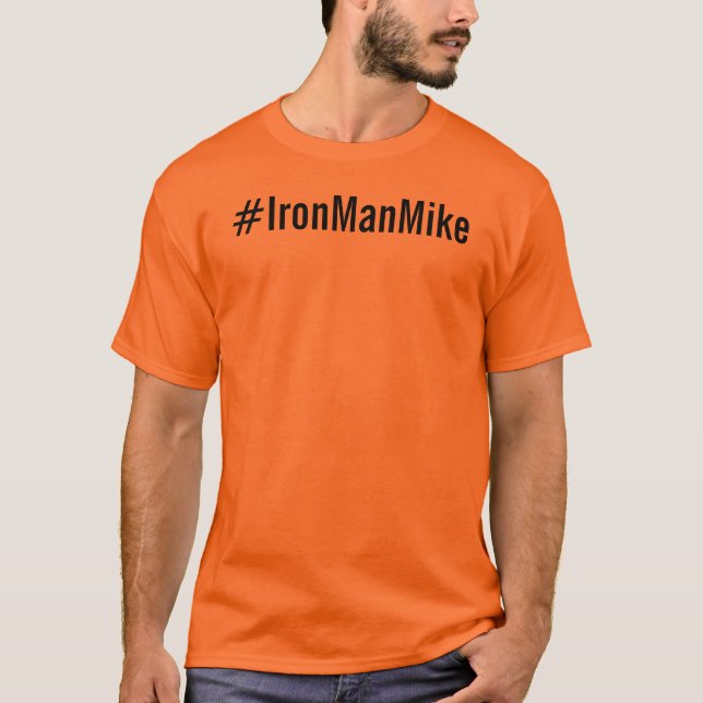 T-shirt #IronManMike (Devant)