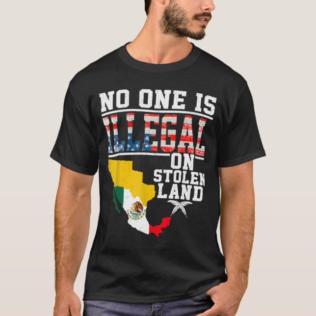 T-shirt Is Illegal On Stolen Land Native Americans  (Devant)