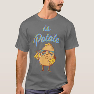 T-shirt Is Potato In Television As Lacs On Late NightIs Po