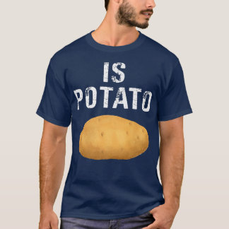 T-shirt Is Potato In Television As Lacs On Late NightIs Po