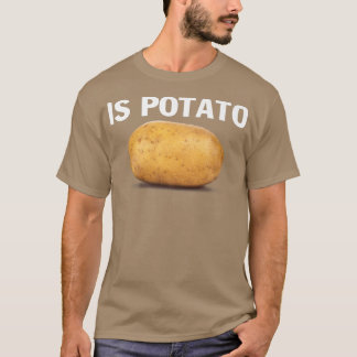 T-shirt Is Potato In Television As Seen On Late NightIs Po